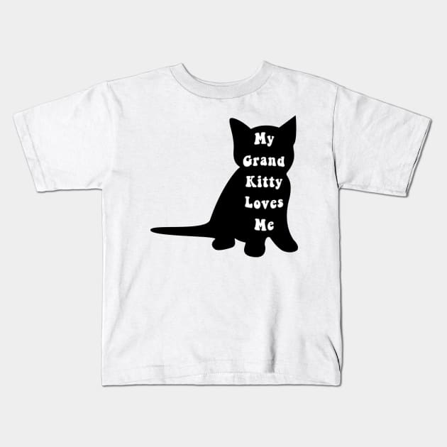 My Grand Kitty Loves Me Grandma of Cats Social Distancing Animal Pet Lover Kids T-Shirt by gillys